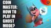 Coin Master Ghost Mode