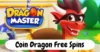 Coin Dragon Free Spins and Coins Daily Links Updated