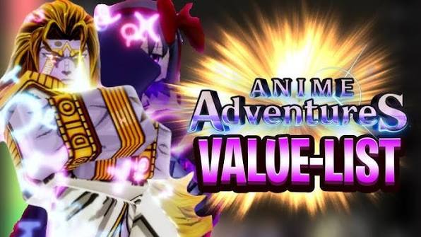 Anime Adventures Value List