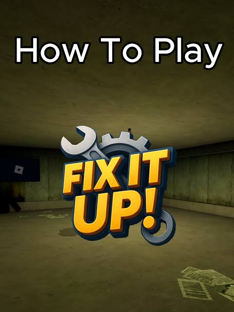 Fix It Up Codes