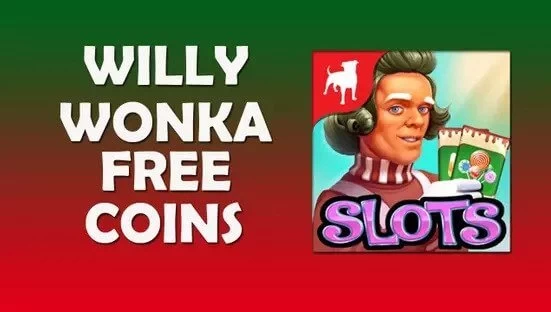 Willy Wonka Free Coins