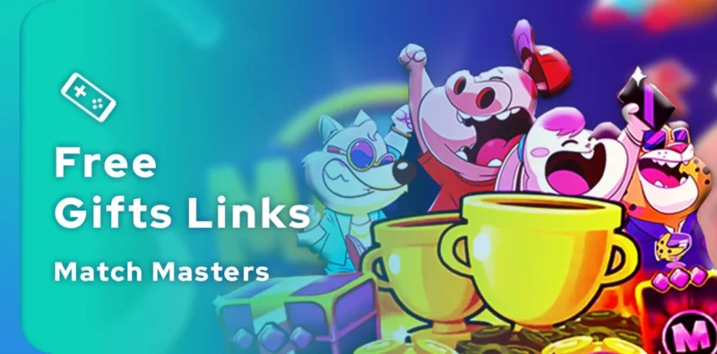 Match Masters Daily Free Gifts