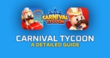 Carnival Tycoon Free Spins Guide | Latest Rewards, Bonuses