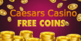 Caesars Casino Free Coins Daily Updated