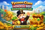 Tycoon Class Monopoly GO Rewards & Milestones Guide 2026